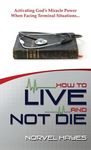 How to Live and Not Die - 圖片 1