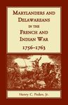 Marylanders and Delawareans in the French and Indian War, 1756-1763 - 圖片 1
