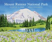 Mount Rainier National Park: An Artist's Tour - 圖片 1