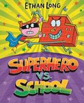 Superhero vs. School - 圖片 1
