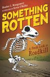 Something Rotten: A Fresh Look at Roadkill - 圖片 1