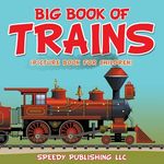 Big Book Of Trains (Picture Book For Children) - 圖片 1