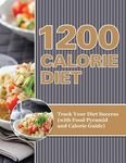 1200 Calorie Diet: Track Your Diet Success (with Food Pyramid and Calorie Guide) - 圖片 1