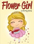 Flower Girl: Coloring Book (Wedding Coloring Book) - 圖片 1