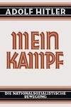 Mein Kampf - Deutsche Sprache - 1925 Ungekürzt: Original German Language Edition: My Struggle - My Battle - 圖片 1