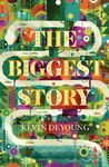 The Biggest Story - 圖片 1