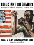 Reluctant Reformers: Racism and Social Reform Movements in the United States - 圖片 1