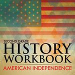 Second Grade History Workbook: American Independence - 圖片 1