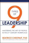 The 9 Types of Leadership: Mastering the Art of People in the 21st Century Workplace - 圖片 1