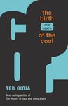 The Birth (and Death) of the Cool - 圖片 1