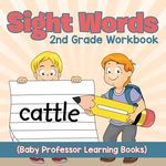 Sight Words 2nd Grade Workbook (Baby Professor Learning Books) - 圖片 1