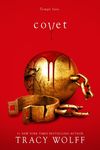 Covet: An Epic Dark Academia Paranormal Romance - 圖片 1