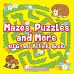 Mazes, Puzzles and More 1st Grade Activity Books - 圖片 1