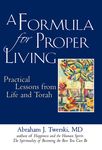 A Formula for Proper Living: Practical Lessons from Life and Torah - 圖片 1