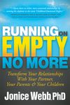 Running on Empty No More: Transform Your Relationships with Your Partner, Your Parents and Your Children - 圖片 1