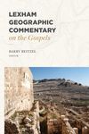 Lexham Geographic Commentary on the Gospels - 圖片 1