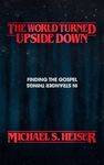 The World Turned Upside Down: Finding the Gospel in Stranger Things - 圖片 1