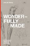 Wonderfully Made: A Protestant Theology of the Body - 圖片 1