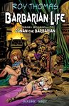 Barbarian Life: Volume Three: A Literary Biography of Conan the Barbarian - 圖片 1
