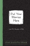 Put Your Worries Here: A Creative Journal for Teens with Anxiety - 圖片 1