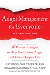 Anger Management for Everyone: Ten Proven Strategies to Help You Control Anger and Live a Happier Life - 圖片 1