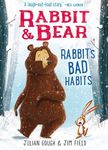 Rabbit & Bear: Rabbit's Bad Habits (Illustrated Reading Book for Ages 6-8) - 圖片 1