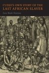 Cudjo's Own Story of the Last African Slaver - 圖片 1