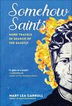 Somehow Saints: More Travels in Search of the Saintly - 圖片 1