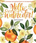 Hello, Watercolor!: - Easy How to Paint Watercolor Flowers, Botanicals, and Animals Step by Step - 圖片 1