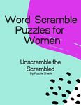 Word Scramble Puzzles for Women: Unscramble the Scrambled, Word Scramble Letter Puzzles for Women - 圖片 1