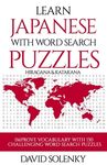 Learn Japanese with Word Search Puzzles: Learn Hiragana and Katakana Japanese Language Vocabulary with Challenging Word Find Puzzles for All Ages - 圖片 1