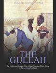 The Gullah: The History and Legacy of the African American Ethnic Group in the American Southeast - 圖片 1