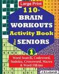 110+ BRAIN WORKOUTS Activity Book for SENIORS; Vol.1 - 圖片 1