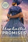 Uncharted Promises: Large Print - 圖片 1