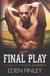 Final Play: A Fake Boyfriend Vacation - 圖片 1