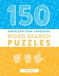 150 American Sign Language Word Search Puzzles: ASL Fingerspelling Alphabet Games (Volume 1) - 圖片 1