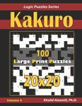 Kakuro: 100 Large Print (20x20) Puzzles - 圖片 1