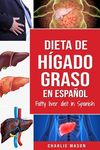 Dieta de hígado graso en español/Fatty liver diet in Spanish - 圖片 1