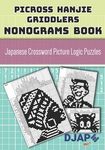 Picross Hanjie Griddlers Nonograms Book: Japanese Crossword Picture Logic Puzzles - 圖片 1