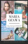 Maria Ozawa - The Life Of A Pornstar From Miyabi To Mogul - 圖片 1