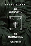 Die Verwandlung / The Metamorphosis: Bilingual Edition German - English Side By Side Translation Parallel Text Novel For Advanced La - 圖片 1