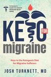 Keto for Migraine: Keys to the Ketogenic Diet for Migraine Sufferers - 圖片 1