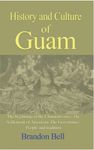 History and Culture of Guam: The beginning of the Chamorro race, The Settlement of American, The Governance, - 圖片 1