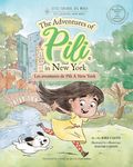 Les Aventures de Pili À New York . Dual Language Books for Children. Bilingual English - French. Français . Anglais: The Adventures of Pili in New Yor - 圖片 1