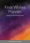 Final Wishes Planner: Crafting your vigil and memorial options - 圖片 1