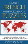 Learn French with Word Search Puzzles: Learn French Language Vocabulary with Challenging Word Find Puzzles for All Ages - 圖片 1