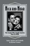 Nick and Nora: The Couple Who Taught America How to Drink - 圖片 1