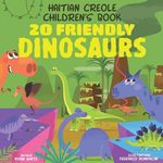 Haitian Creole Children's Book: 20 Friendly Dinosaurs - 圖片 1