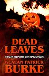 Dead Leaves: 9 Tales from the Witching Season - 圖片 1