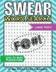 Swear Word Search: Swear Word Search Books For Adults Large Print Slang Curse Cussword Puzzles - 圖片 1